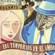 Der musikalische text SUPERACCIÓN von ESTELARES ist auch in dem Album vorhanden Una temporada en el amor (2009)