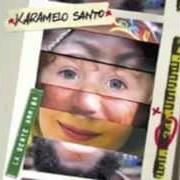 Der musikalische text WHAT A WONDERFULL WORLD von KARAMELO SANTO ist auch in dem Album vorhanden La gente arriba (2006)