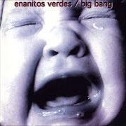 Der musikalische text MI PRIMER DÍA SIN TI von LOS ENANITOS VERDES ist auch in dem Album vorhanden Big bang (1994)