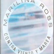 Der musikalische text MEMORIA von MARILINA ROSS ist auch in dem Album vorhanden Contra viento y marea (1991)
