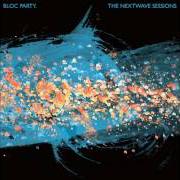 Der musikalische text OBSENCE von BLOC PARTY ist auch in dem Album vorhanden The nextwave sessions [ep] (2013)