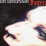 Der musikalische text RUIN von PAIN CONFESSOR ist auch in dem Album vorhanden Fearrage