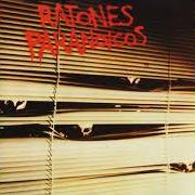 Der musikalische text BAILANDO CONMIGO von LOS RATONES PARANOICOS ist auch in dem Album vorhanden Ratones paranoicos (1986)