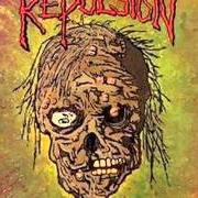 Der musikalische text FESTERING BOILS von REPULSION ist auch in dem Album vorhanden Horrified (1986)