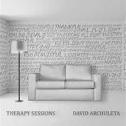 Der musikalische text PARALYZED von DAVID ARCHULETA ist auch in dem Album vorhanden Therapy sessions (2020)