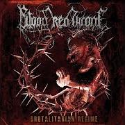 Der musikalische text GRAVEWORLD von BLOOD RED THRONE ist auch in dem Album vorhanden Brutalitarian regime (2011)