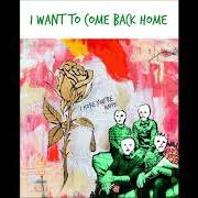 Der musikalische text I WANT TO COME BACK HOME von BLUE OCTOBER ist auch in dem Album vorhanden I hope you're happy (2018)