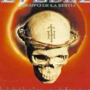 Der musikalische text HIJOS DEL ECLIPSE von LUZBEL ist auch in dem Album vorhanden El tiempo de la bestia (1999)