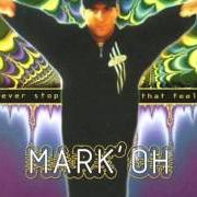 Der musikalische text SUMMER VIBES von MARK'OH ist auch in dem Album vorhanden Mark oh (2003)