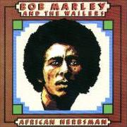Der musikalische text LIVELY UP YOURSELF von BOB MARLEY ist auch in dem Album vorhanden African herbsman (1973)