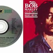 Der musikalische text THEM BELLY FULL von BOB MARLEY ist auch in dem Album vorhanden Rebel music (1986)