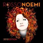 Der musikalische text ODIO TUTTI I CANTANTI von NOEMI ist auch in dem Album vorhanden Rossonoemi 2012 edition (2012)