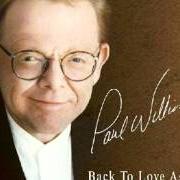 Der musikalische text THE PRIZE von PAUL WILLIAMS ist auch in dem Album vorhanden Back to love again (1997)