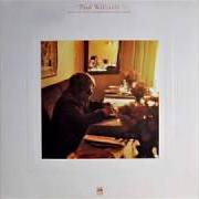 Der musikalische text WAKING UP ALONE von PAUL WILLIAMS ist auch in dem Album vorhanden Paul williams (1988)