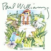 Der musikalische text ROSE von PAUL WILLIAMS ist auch in dem Album vorhanden Life goes on (1972)