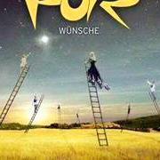 Der musikalische text MENSCHLICHKEIT von PUR ist auch in dem Album vorhanden Wünsche (2009)