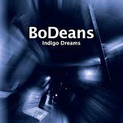 Der musikalische text BLOWIN' MY MIND von BODEANS ist auch in dem Album vorhanden Indigo dreams (2011)