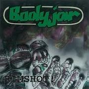 Der musikalische text YOUR WAY OF THINKING von BODYJAR ist auch in dem Album vorhanden Rimshot (1996)