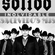 Der musikalische text COMO LE HACES von SOLIDO ist auch in dem Album vorhanden Inolvidable (2013)