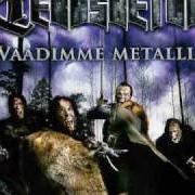 Der musikalische text SAALISTAJA von TERASBETONI ist auch in dem Album vorhanden Vaadimme metallia (2006)