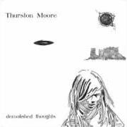 Der musikalische text CIRCULATION von THURSTON MOORE ist auch in dem Album vorhanden Demolished thoughts (2011)