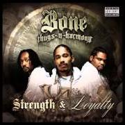 Der musikalische text BUMPS IN THE TRUNK von BONE THUGS-N-HARMONY ist auch in dem Album vorhanden Strength and loyalty (2007)