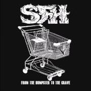 From the dumpster to the grave