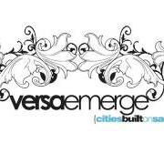 Der musikalische text ENNUI von VERSAEMERGE ist auch in dem Album vorhanden Cities built on sand - ep (2007)