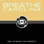 Der musikalische text GET OFF EASY von BREATHE CAROLINA ist auch in dem Album vorhanden Hell is what you make it