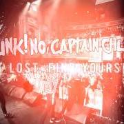 Der musikalische text CITY OF LIGHT von CHUNK! NO, CAPTAIN CHUNK! ist auch in dem Album vorhanden Get lost, find yourself (2015)