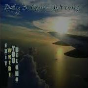 Der musikalische text THE REMIX von DALY'S GONE WRONG ist auch in dem Album vorhanden Fourth wave (2003)