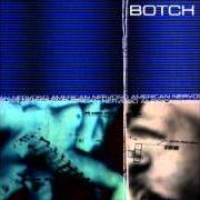 Der musikalische text OMA von BOTCH ist auch in dem Album vorhanden American nervoso (1998)