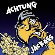 Achtung jackass