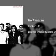 Der musikalische text CIRCLING THE DRAIN von FUCKED UP ist auch in dem Album vorhanden No pasaran - ep (2002)