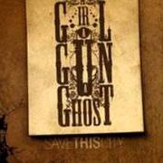 Der musikalische text LIES POUR OUT von A GIRL A GUN A GHOST ist auch in dem Album vorhanden Save this city (2007)