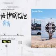 Der musikalische text FILTH von HOUSE VS. HURRICANE ist auch in dem Album vorhanden Filth (2017)
