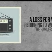 Der musikalische text ALL ROADS LEAD HOME von A LOSS FOR WORDS ist auch in dem Album vorhanden Webster lake (2008)