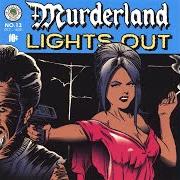 Der musikalische text TRANSYLVANIAN VACATION von MURDERLAND ist auch in dem Album vorhanden Lights out - ep (2007)