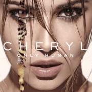 Der musikalische text FIRECRACKER von CHERYL COLE ist auch in dem Album vorhanden Only human (2014)