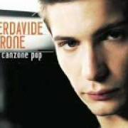 Der musikalische text MI PIACI MA NON TROPPO von PIERDAVIDE CARONE ist auch in dem Album vorhanden Una canzone pop