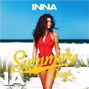Der musikalische text BODY AND THE SUN von INNA ist auch in dem Album vorhanden Summer days (2014)