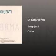 Der musikalische text COM'È UNA PITRATA von SURGHJENTI ist auch in dem Album vorhanden Orma (2003)