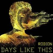 Der musikalische text HOLD ON RODION von RODION ist auch in dem Album vorhanden For ever [ep] (2010)