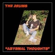 Der musikalische text I'LL FIGHT FOR YOUR LIFE von THE DRUMS ist auch in dem Album vorhanden Abysmal thoughts (2017)