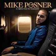 Der musikalische text GONE IN SEPTEMBER von MIKE POSNER ist auch in dem Album vorhanden 31 minutes to takeoff (2010)