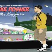 Der musikalische text ATTITDUES von MIKE POSNER ist auch in dem Album vorhanden The layover - mixtape (2011)