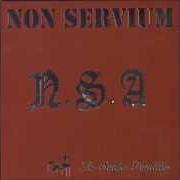 Der musikalische text QUÉ PASÓ EN LIEJA? von NON SERVIUM ist auch in dem Album vorhanden N.S.A. la santa familia