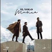 Der musikalische text MERAVIGLIOSA CREATURA von IL VOLO ist auch in dem Album vorhanden Musica (2019)