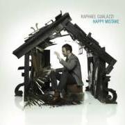 Der musikalische text IMPROVVISAZIONE SU TEMI DI AMARCORD von RAPHAEL GUALAZZI ist auch in dem Album vorhanden Happy mistake (2013)