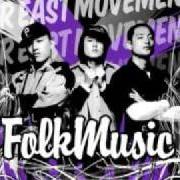 Der musikalische text HOLLAHEY von FAR EAST MOVEMENT ist auch in dem Album vorhanden Folk music